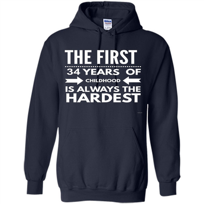 Funny 34 Year Old Birthday T-shirt Is Always The Hardest Navy
