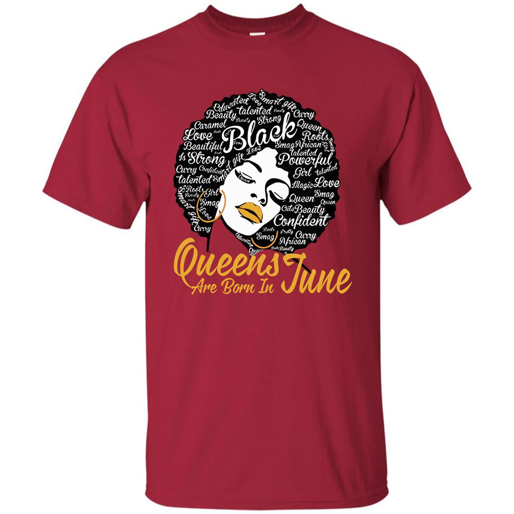 Queen Are Born In June T-shirt Cardinal