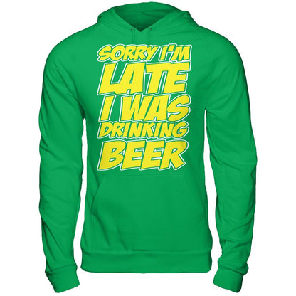 Sorry I'm Late, I Was Drinking Beer Gildan - Pullover Hoodie Irish Green