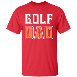 Golf Lover T-shirt Golf Dad