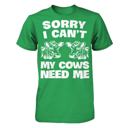 Sorry I Can't, My Cows Need Me Next Level - Unisex Fitted Tee Kelly Green