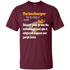 Car Lover T-shirt Turbocharger Exhaust Gases Go Into The Turbocharger