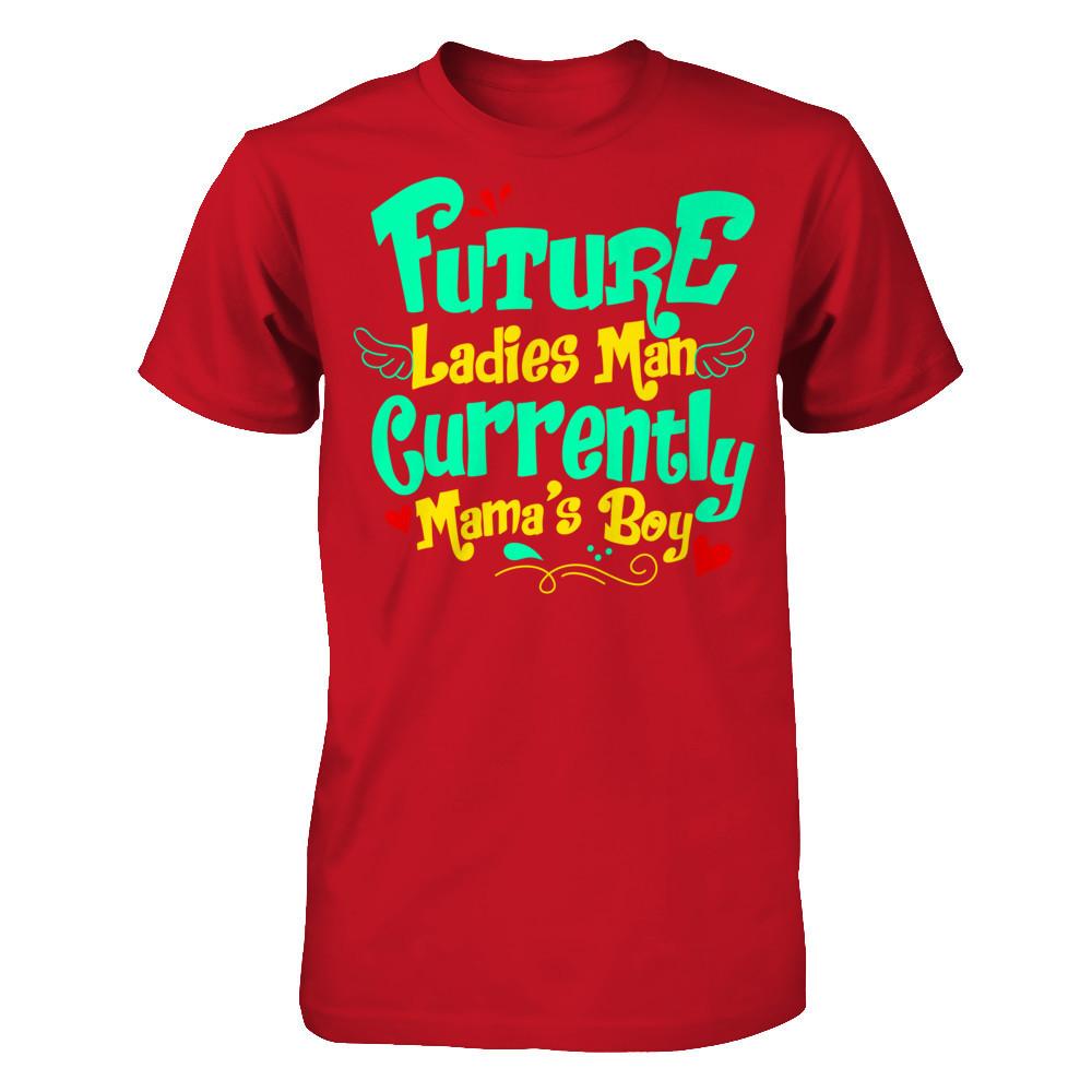 Future Ladies Man Currently Mama's Boy T-shirt Gildan - Short Sleeve Tee Red