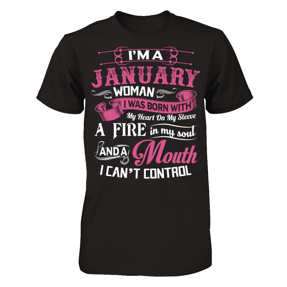 I Am A January Woman I Was Born With My Heart On My Sleeve Gildan - Short Sleeve Tee Black