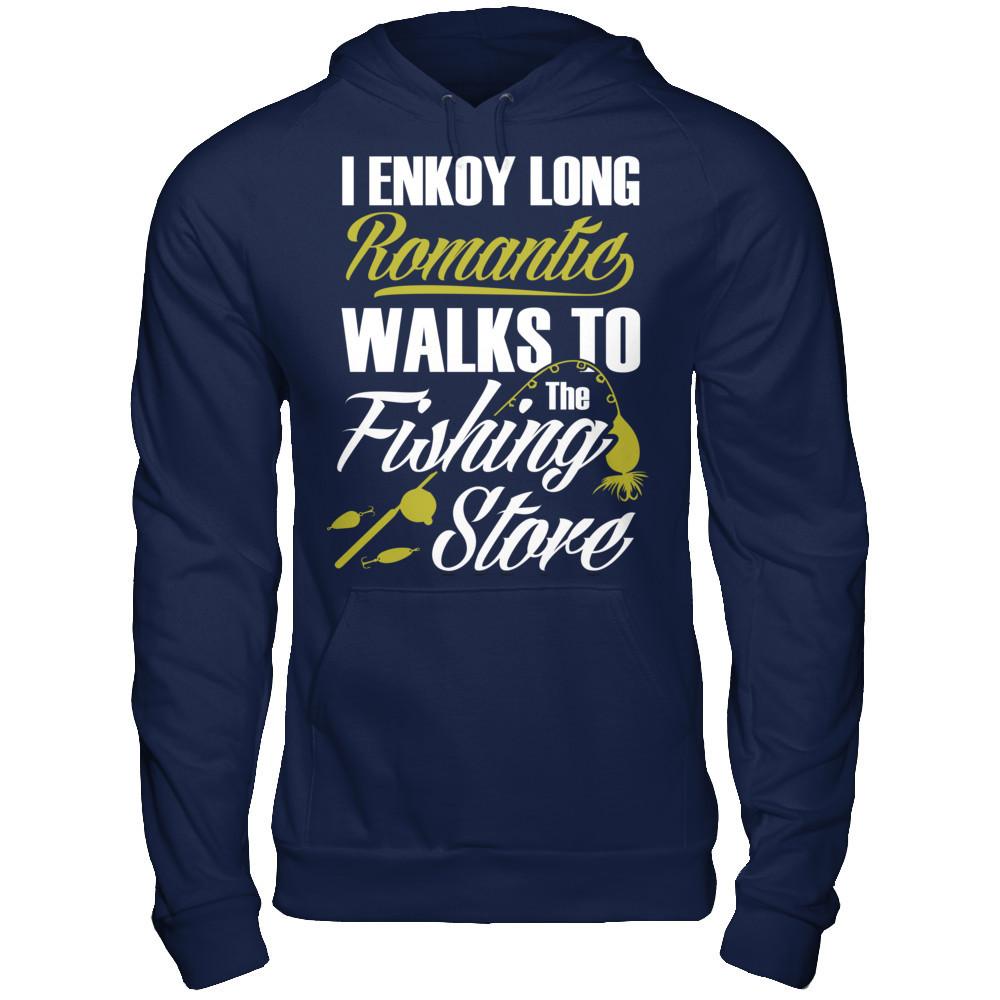 I Enjoy Long Romantic Walk To The Fishing Store T-shirt Gildan - Pullover Hoodie Navy