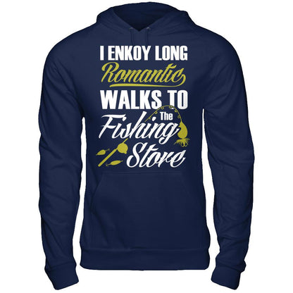I Enjoy Long Romantic Walk To The Fishing Store T-shirt Gildan - Pullover Hoodie Navy