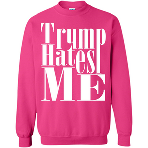 President America Hates Me T-shirt