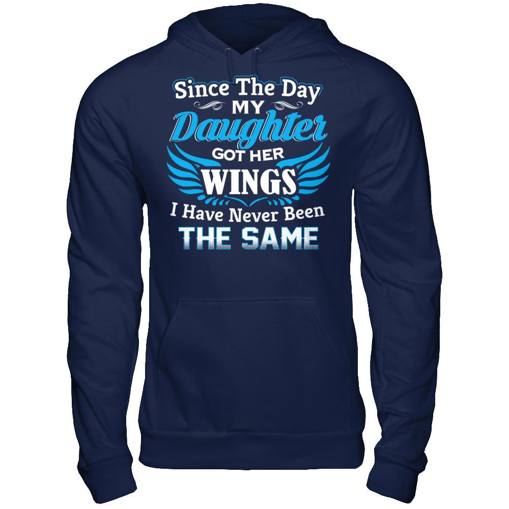 Since The Day My Daughter Got Her Wings - I Have Never Been The Same Gildan - Pullover Hoodie Navy
