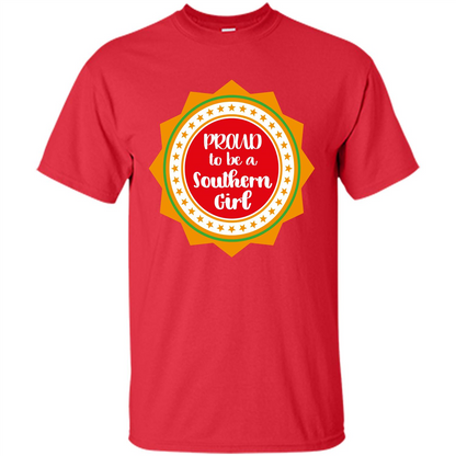 Proud To Be A Southern Girl T-shirt Red