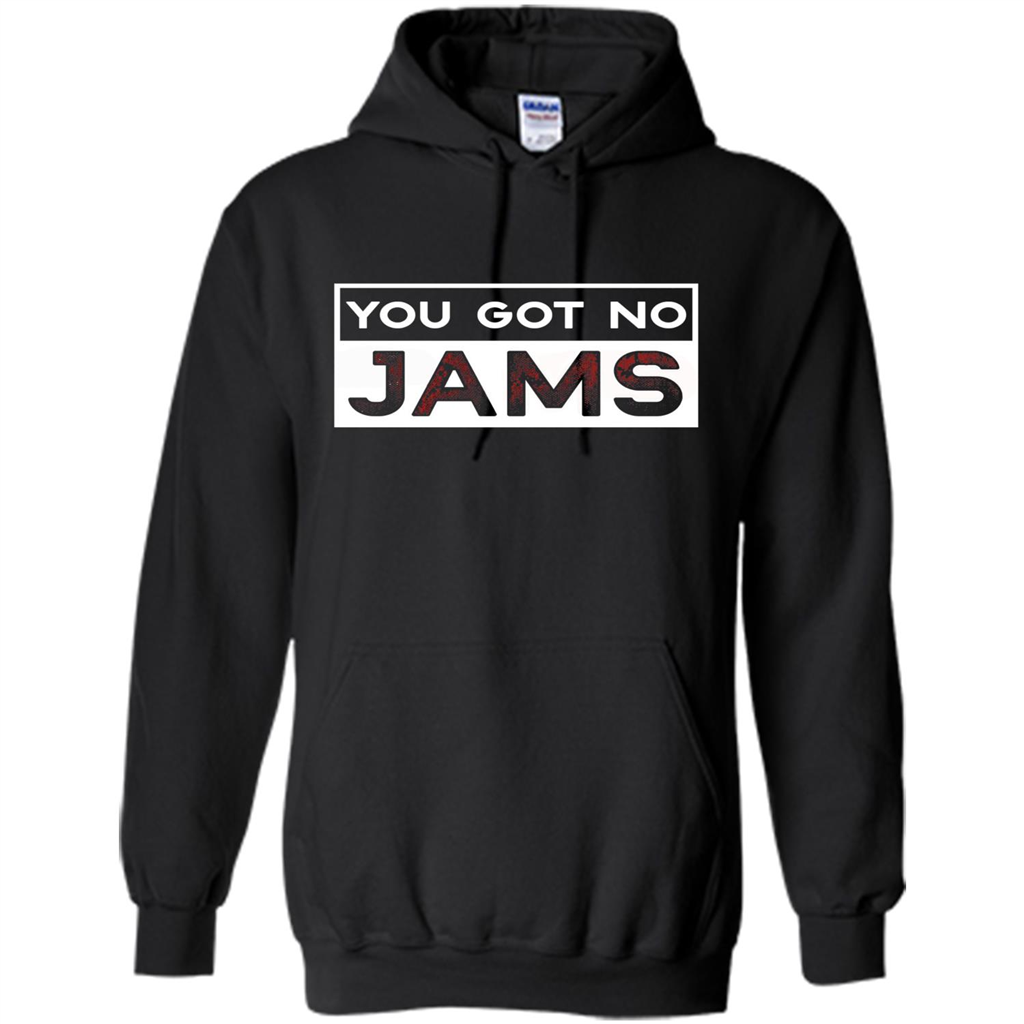 You Got No Jams T-shirt Black