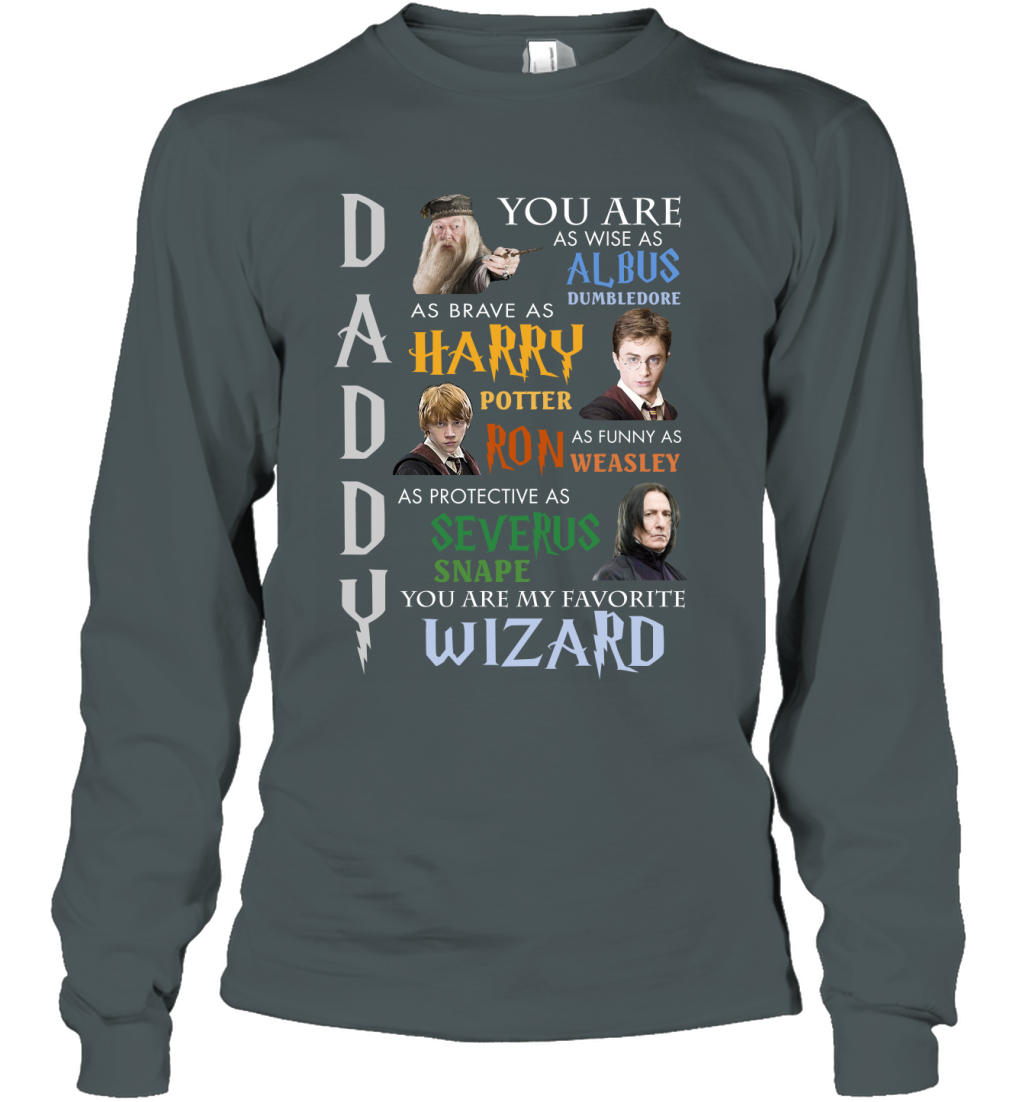 Daddy - You Are My Favorite Wizard Harry Potter Long Sleeve T-Shirt Long Sleeve T-Shirt Dark Heather