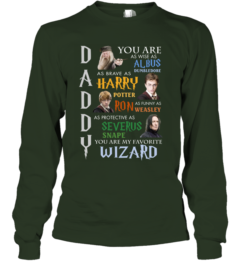 Daddy - You Are My Favorite Wizard Harry Potter Long Sleeve T-Shirt Long Sleeve T-Shirt Forest Green