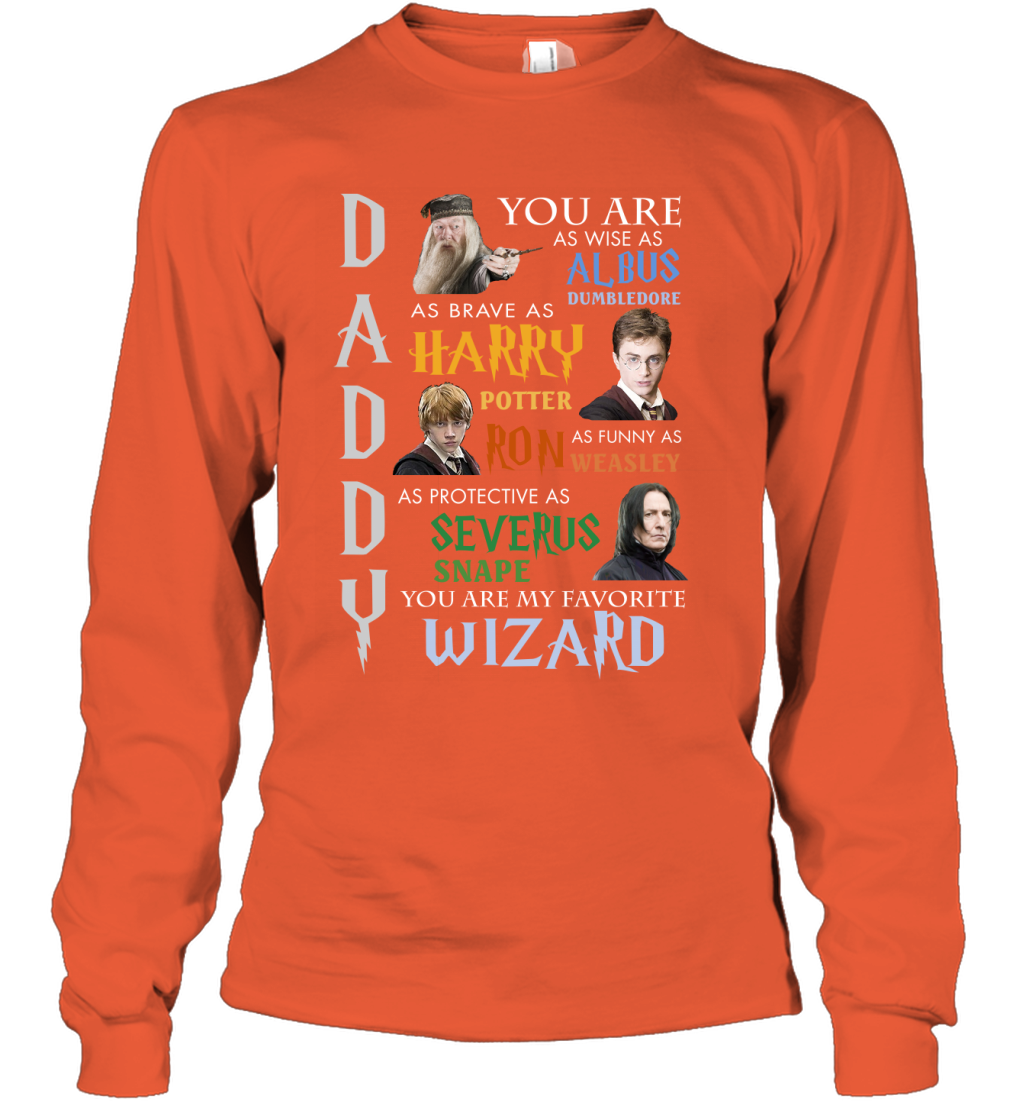Daddy - You Are My Favorite Wizard Harry Potter Long Sleeve T-Shirt Long Sleeve T-Shirt Orange
