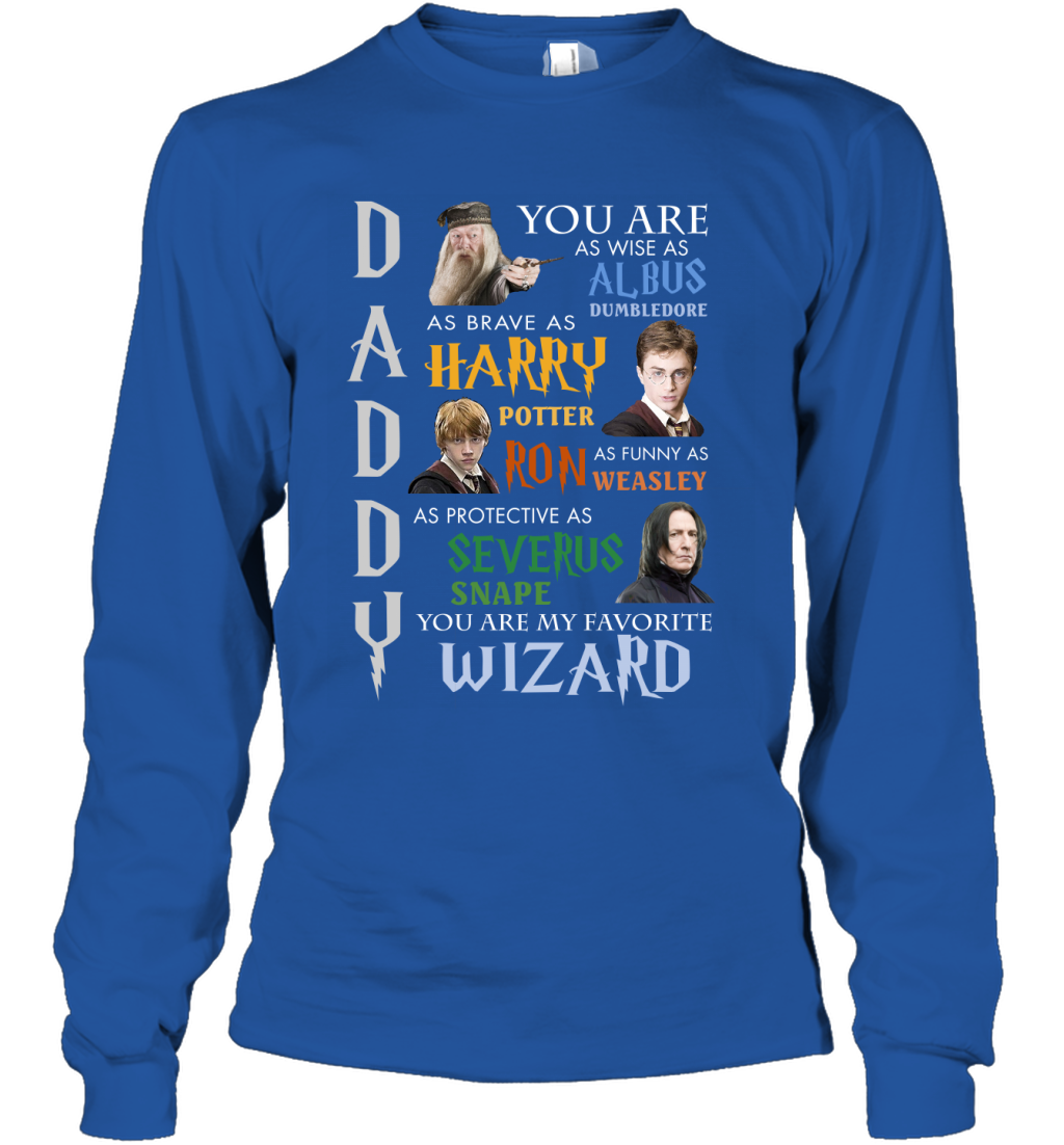 Daddy - You Are My Favorite Wizard Harry Potter Long Sleeve T-Shirt Long Sleeve T-Shirt Royal