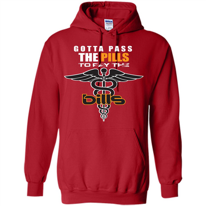 Nurse T-shirt Gotta Pass The Pills To Pay The Bills Red
