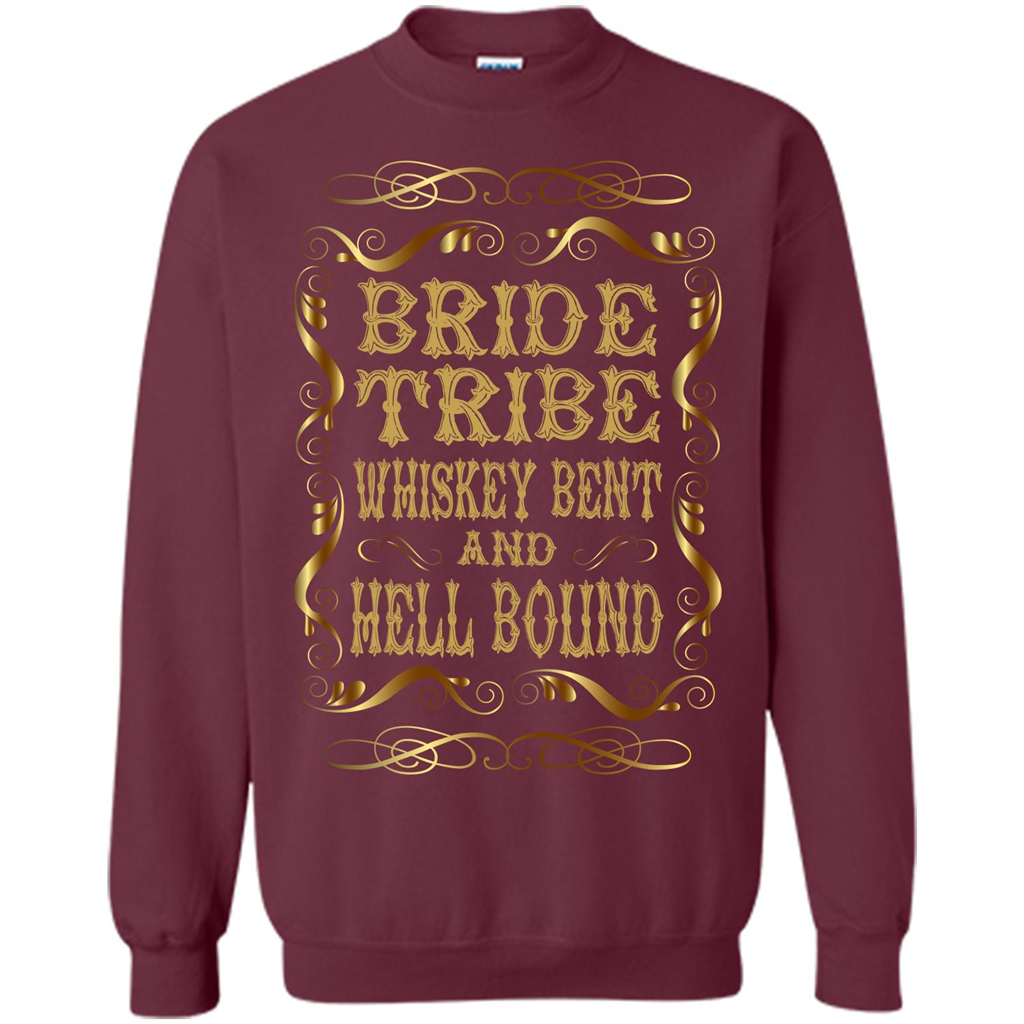 Bride Tribe Whiskey Bent and Hell Bound T-shirt Maroon
