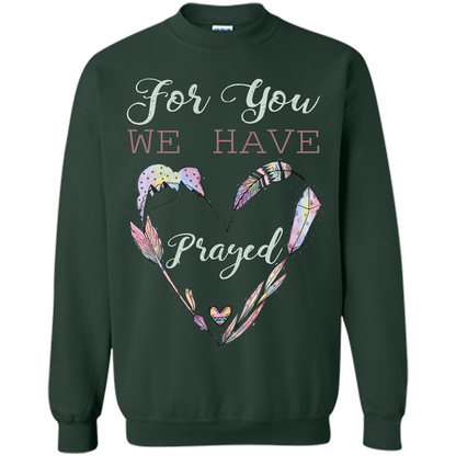 For You We Have Prayed Forest Green