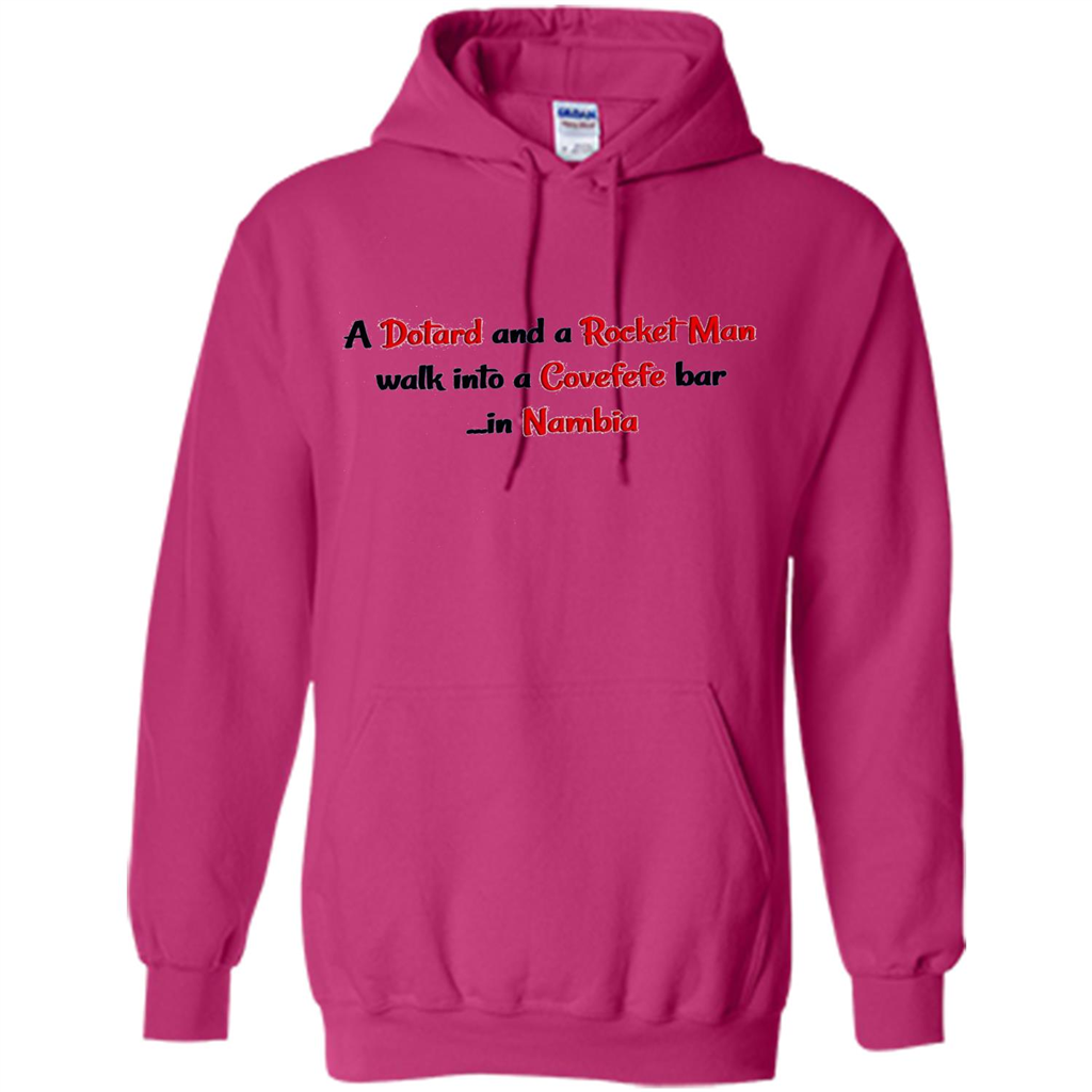 Dotard and Rocket Man T-shirt Walk Into A Covefefe Bar Heliconia
