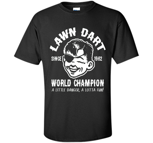 Lawn Dart Since 1962 World Champion Backyard Game T-shirt Black