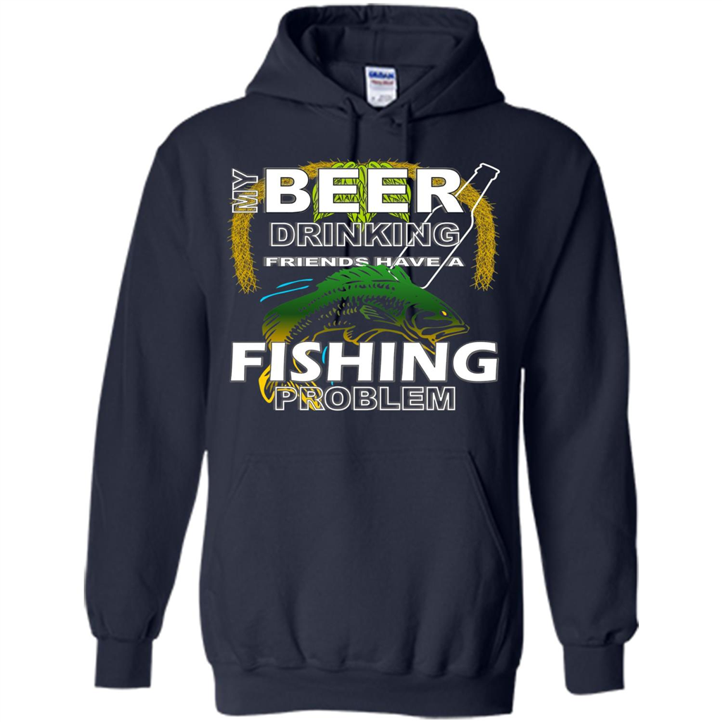 Beer Drinking Friends Have A Fishing Problem T-Shirt Navy
