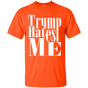 President America Hates Me T-shirt