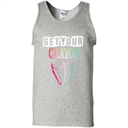Teacher Lover T-shirt Get Your Crayon Ash