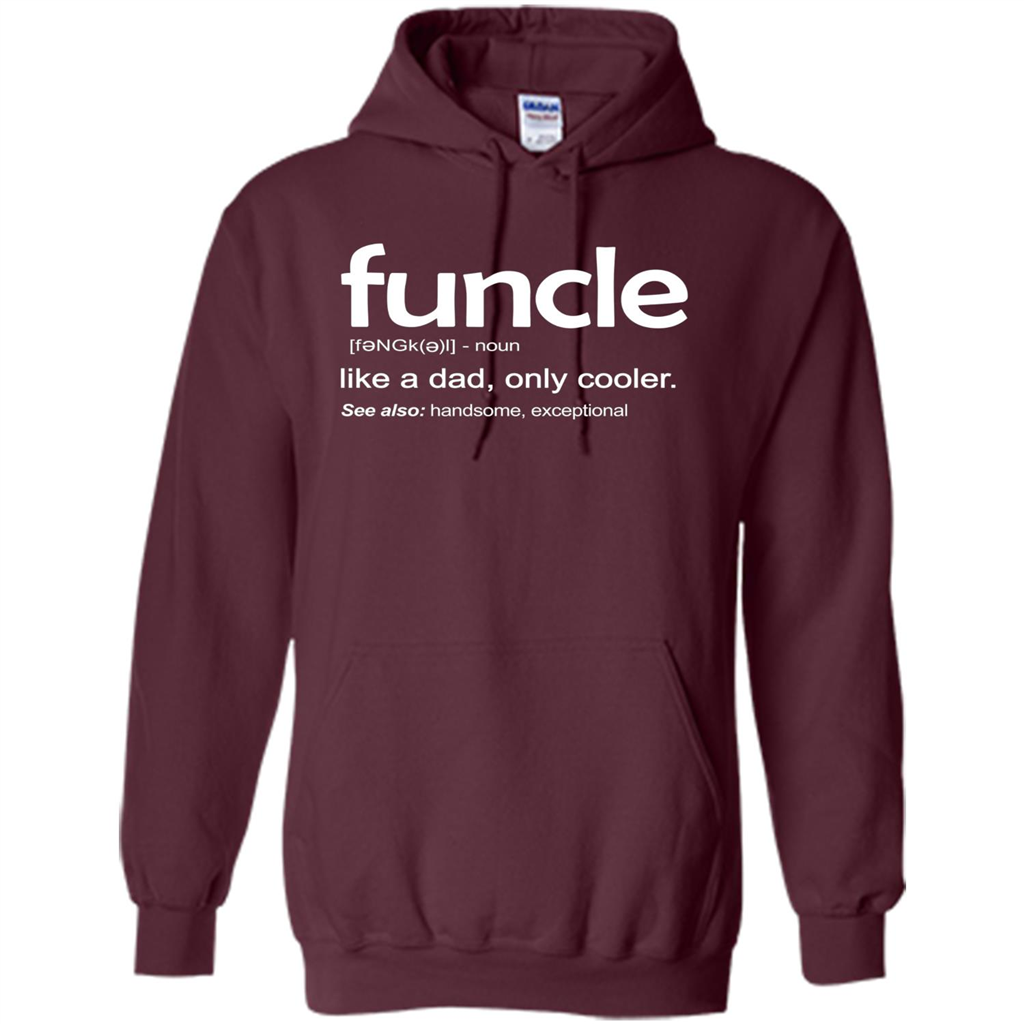 Funcle Definition T-shirt Funny Gift For Uncle Maroon