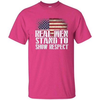 Military T-shirt Real Men Stand To Show Respect Heliconia