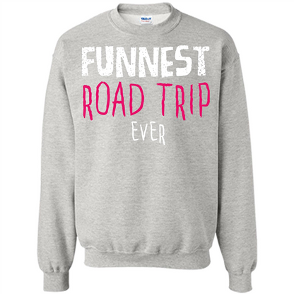 Summer. Funnest Road Trip Ever T-shirt Ash