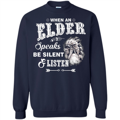 Lifestyle T-shirt When An Elder Speaks Be Silent _ Listen Navy