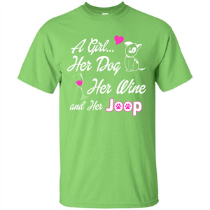 Dog T-shirt A Girl Her Dog Her Wine And Her Joop T-shirt