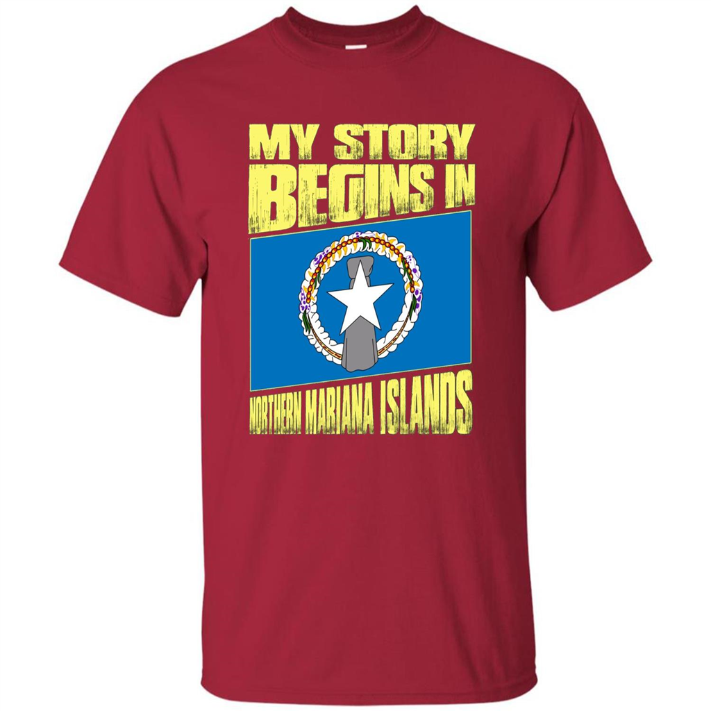 Story Begins In Northern Mariana Islands T-Shirt Cardinal
