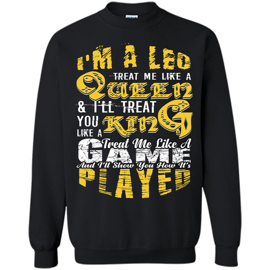 Leo T-shirt Im A Leo Treat Me Like A Queen Ill Treat You Orange