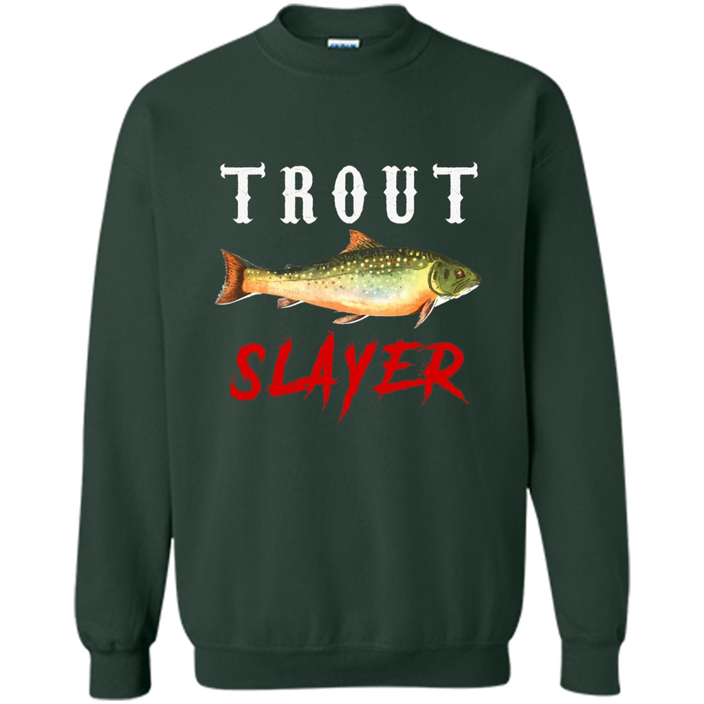 Fisherman T-shirt Trout Slayer T-Shirt Forest Green