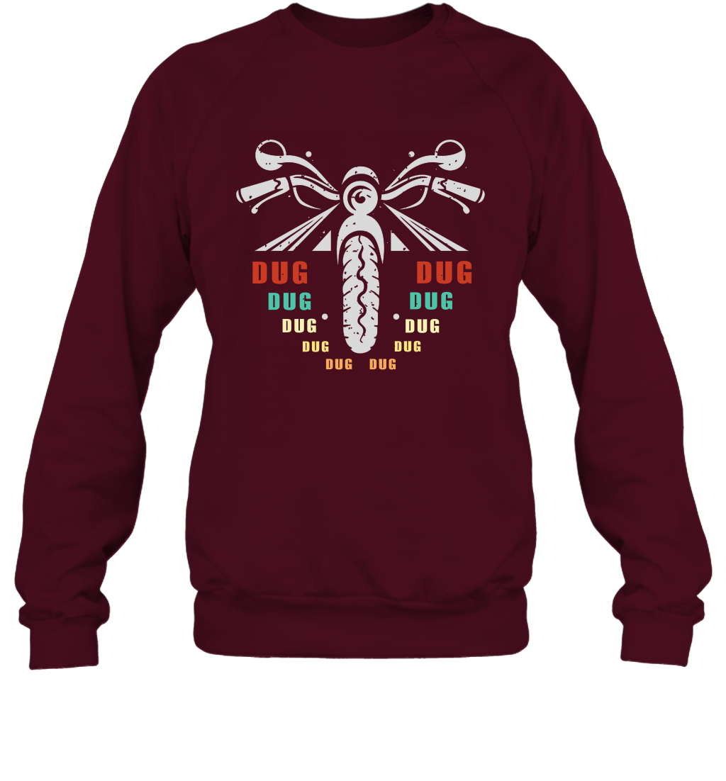 Dug Dug Dug Motorcycle Racing Shirt Sweatshirt Sweatshirt Maroon