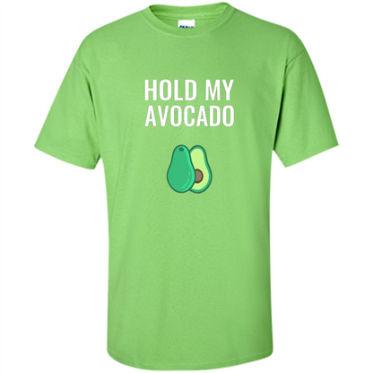Hold My Avocado T-shirt Lime