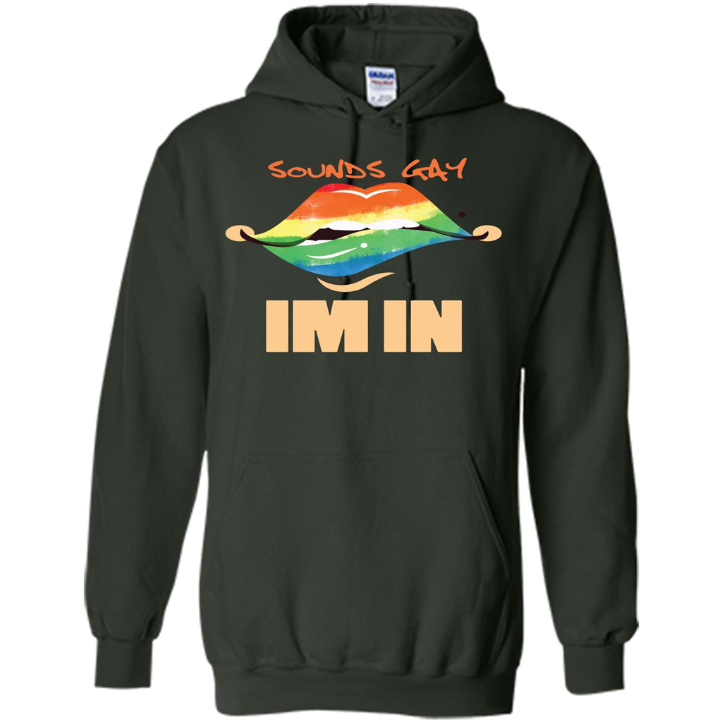 LGBTQ T-shirt Sound Gay Im In Forest Green