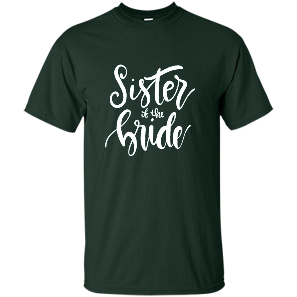 Sister Of The Bride T-shirt Forest Green