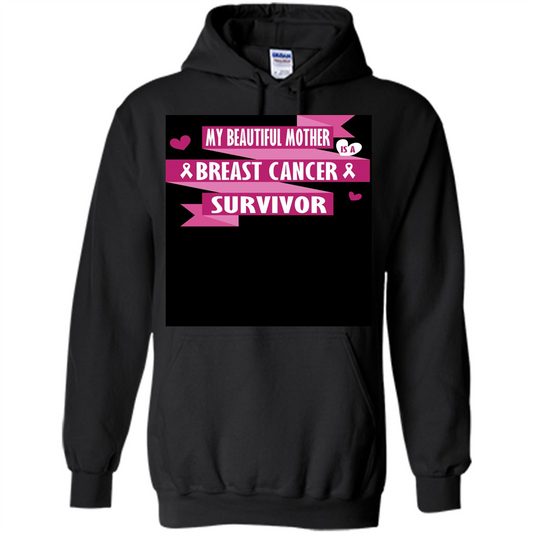My Beautiful Mother Is A Breast Cancer Survivor T-shirt Black