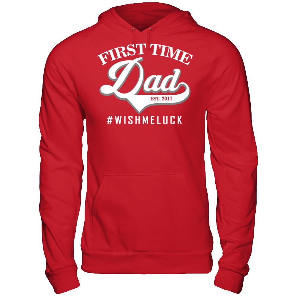 Fathers Day T-shirt First Time Dad Est 2017 Wish Me Luck Gildan - Pullover Hoodie Red