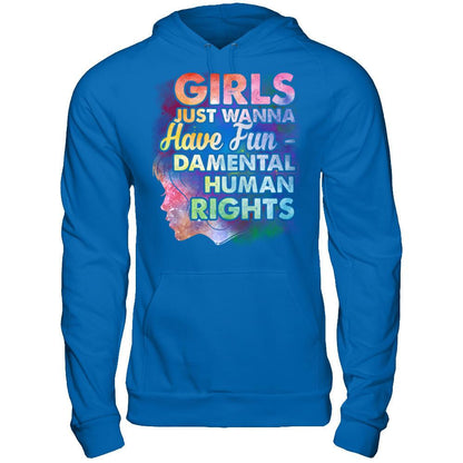 Girls Just Wanna Have Fun - Damental Human Rights T-shirt Gildan - Pullover Hoodie Royal