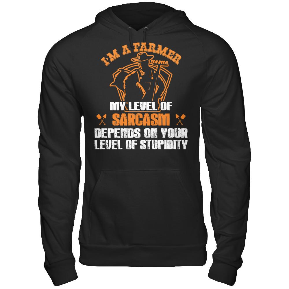 I'm A Farmer My Level Of Sarcasm Depends On Your Level Of Stupidity T-shirt Gildan - Pullover Hoodie Black