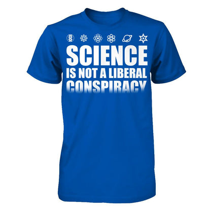 Science Is Not A Liberal Conspiracy Next Level - Unisex Fitted Tee Royal