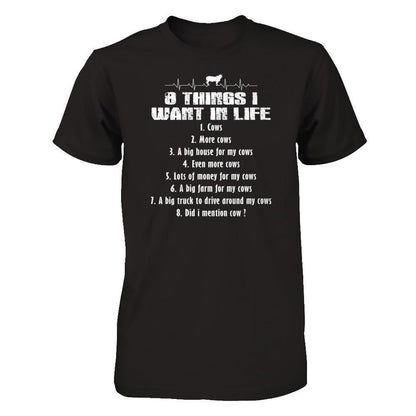 Cow Lover T-shirt 8 Things I Want In Life Gildan - Short Sleeve Tee Black