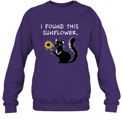 I Found This Sunflower Cat Shirt Sweatshirt Sweatshirt Purple