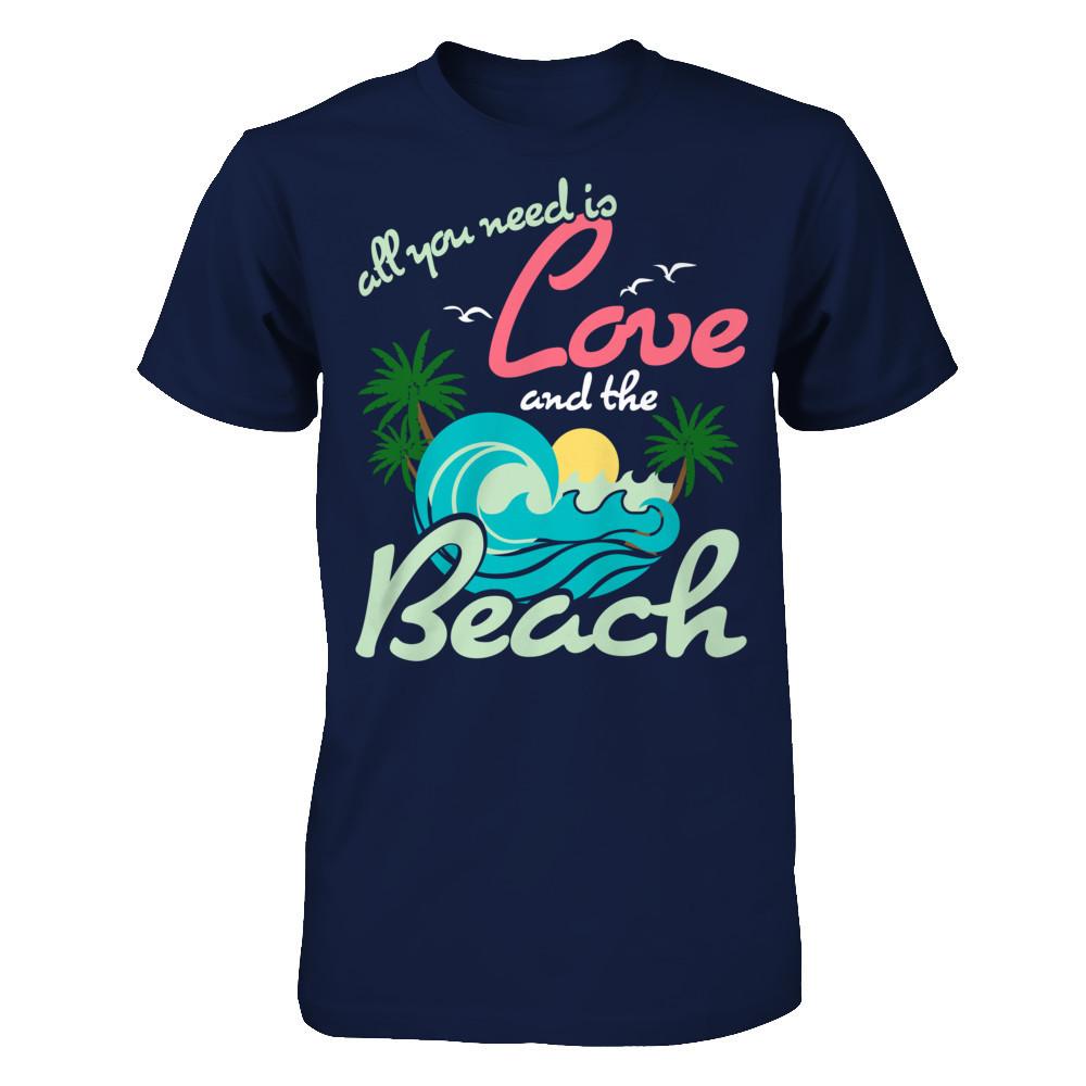 All You Need Is Love And The Beach T-shirt Gildan - Short Sleeve Tee Navy