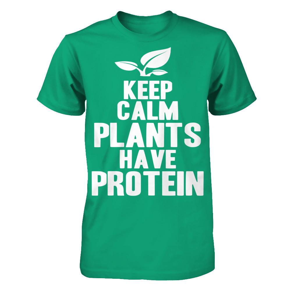 Keep Calm Plants Have Protein Gildan - Short Sleeve Tee Kelly Green