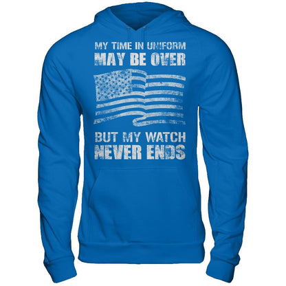 My Time In Uniform May Be Over, But My Watch Never Ends Gildan - Pullover Hoodie Royal