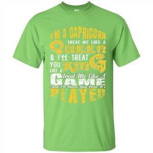 Capricorn T-shirt Im A Caprion Treat Me Like A Queen