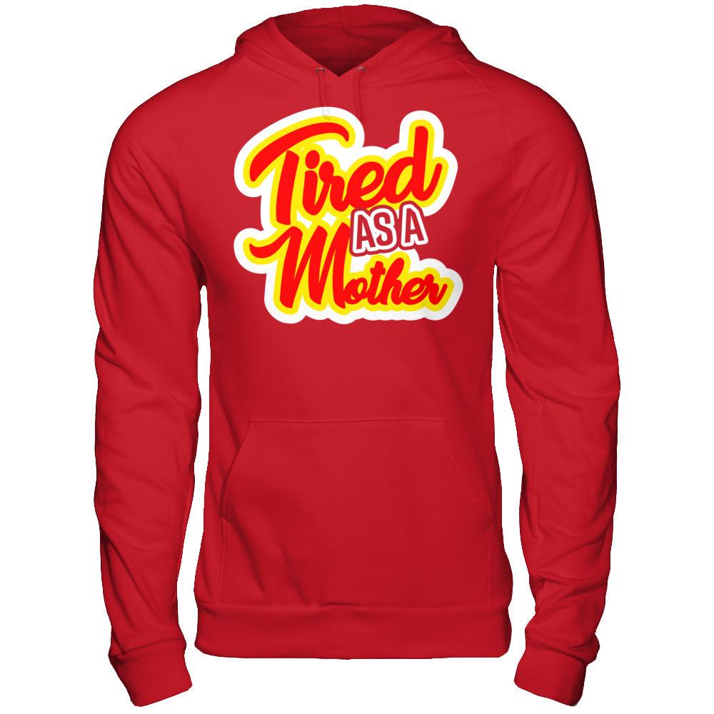 Tired As A Mother Gildan - Pullover Hoodie Red